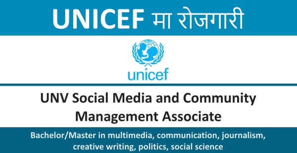 Job Vacancy in UNICEF Nepal on UNV Social Media and Community Management Associate